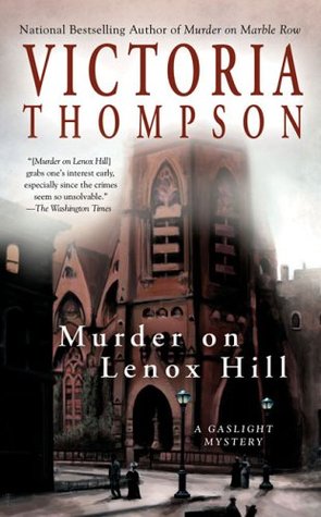Murder on Lenox Hill (2006) by Victoria Thompson