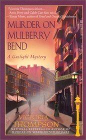 Murder on Mulberry Bend (2003) by Victoria Thompson