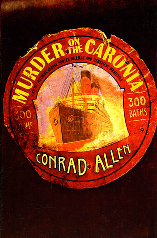 Murder on the Caronia (2003) by Conrad Allen