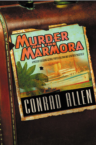 Murder on the Marmora (2004) by Conrad Allen