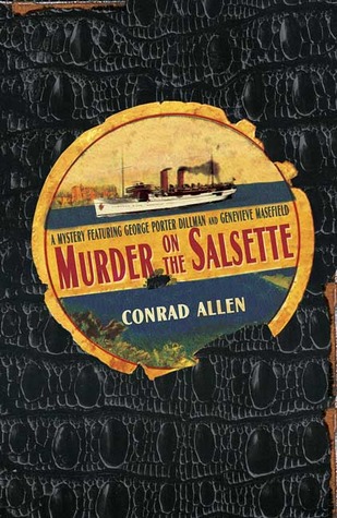 Murder on the Salsette (2005) by Conrad Allen