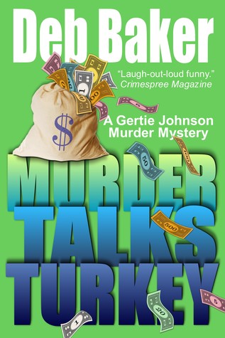 Murder Talks Turkey (2008) by Deb Baker