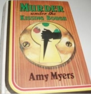 Murder under the Kissing Bough (1994) by Amy Myers