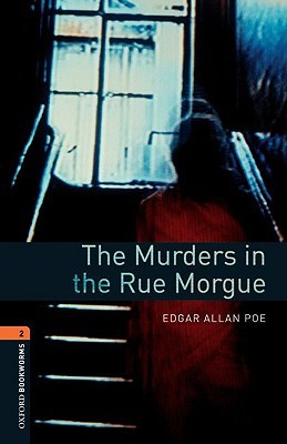 Murders In The Rue Morgue (1901) by Edgar Allan Poe