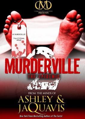 Murderville 2: The Epidemic (2012) by Ashley Antoinette