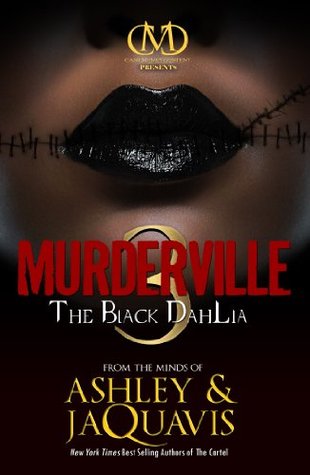 Murderville 3: The Black Dahlia (2013) by Ashley Antoinette