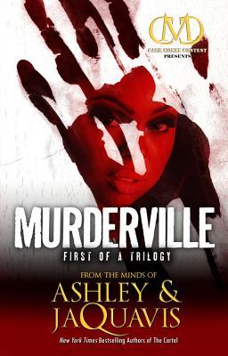 Murderville (2011) by Ashley Antoinette