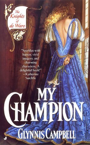 My Champion (2000) by Glynnis Campbell