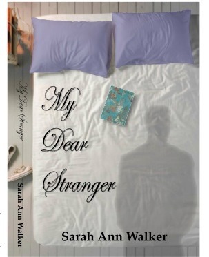 My Dear Stranger (2014) by Sarah Ann Walker