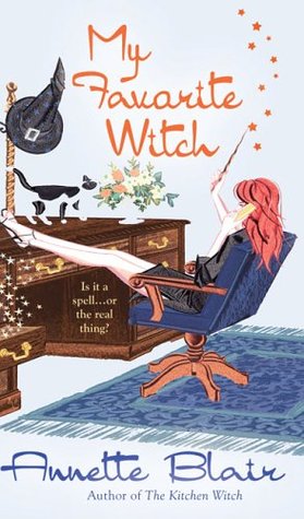 My Favorite Witch (2006) by Annette Blair