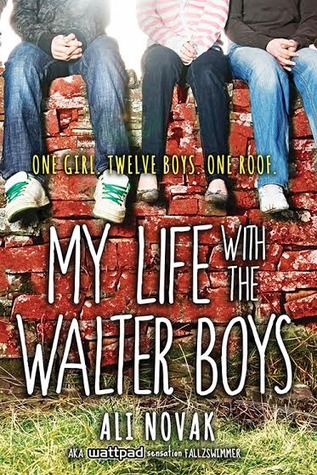 My Life With The Walter Boys (2014) by Ali Novak