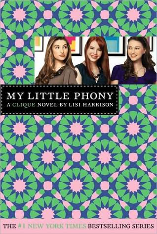 My Little Phony (2010) by Lisi Harrison