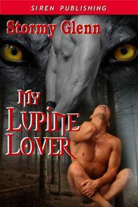 My Lupine Lover (2009) by Stormy Glenn
