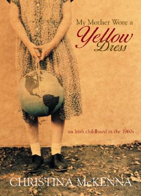 My Mother Wore a Yellow Dress (2005)