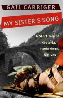 My Sister's Song (2011) by Gail Carriger