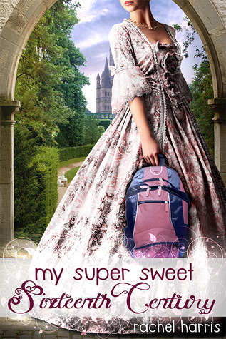 My Super Sweet Sixteenth Century (2012)