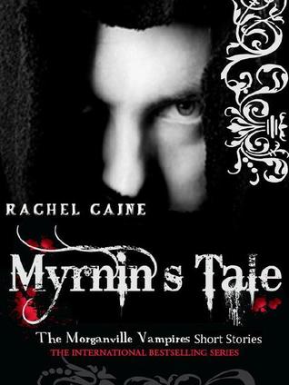 Myrnin's Tale (2000) by Rachel Caine
