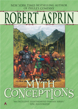 Myth Conceptions (2005) by Robert Asprin