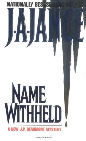 Name Withheld (1997) by J.A. Jance