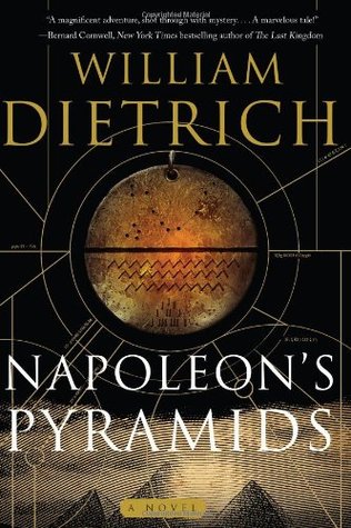 Napoleon's Pyramids (2007) by William Dietrich