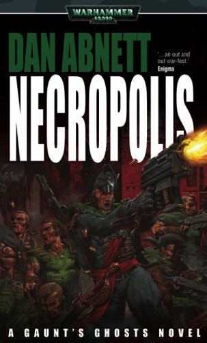 Necropolis (2005) by Dan Abnett