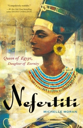 Nefertiti (2007) by Michelle Moran