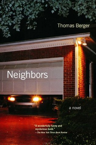 Neighbors (2005) by Thomas Berger