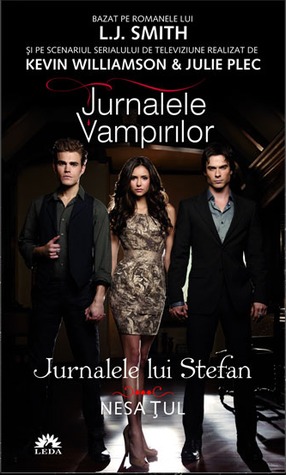 Nesatul (The Vampire Diaries: Stefan's Diaries #3) (2000) by L.J. Smith
