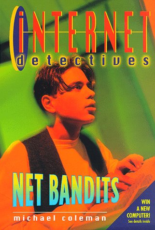 Net Bandits (1997) by Michael Coleman