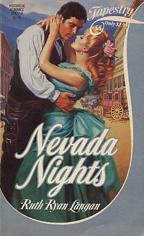Nevada Nights (Tapestry Romance, #55) (1984) by Ruth Ryan Langan