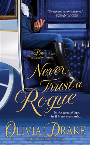 Never Trust a Rogue (2010) by Olivia Drake