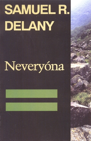 Neveryóna (1993) by Samuel R. Delany