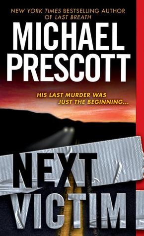 Next Victim (2002) by Michael Prescott