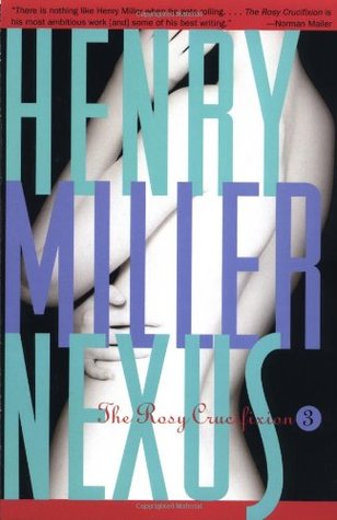 Nexus (1994) by Henry Miller