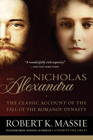 Nicholas and Alexandra (2000) by Robert K. Massie