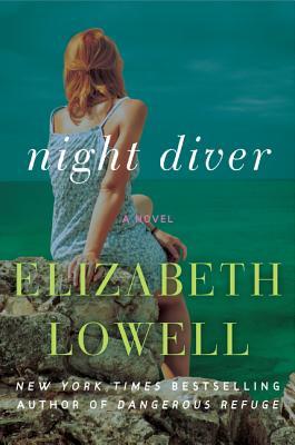 Night Diver LP: A Novel (2014) by Elizabeth Lowell