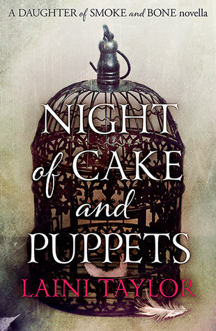 Night of Cake and Puppets (2013) by Laini Taylor