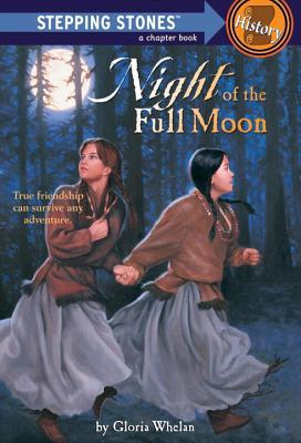 Night of the Full Moon (1996) by Gloria Whelan
