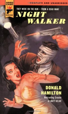 Night Walker (Hard Case Crime #16) (2006) by Donald Hamilton