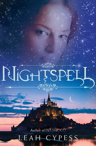 Nightspell (2011) by Leah Cypess