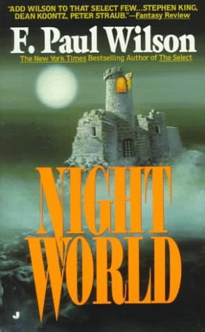 Nightworld (1993) by F. Paul Wilson