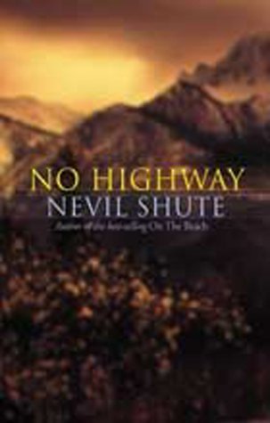 No Highway (2002) by Nevil Shute