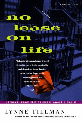 No Lease on Life (1999) by Lynne Tillman