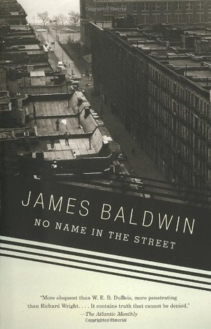No Name in the Street (2007) by James Baldwin