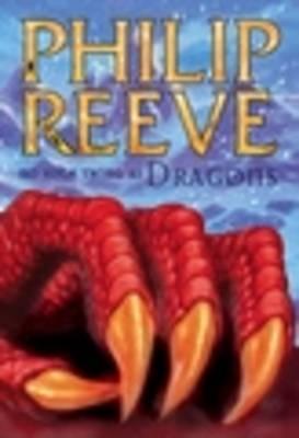 No Such Thing As Dragons (2009) by Philip Reeve