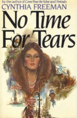 No Time for Tears (1984) by Cynthia Freeman