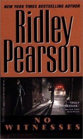 No Witnesses (2001) by Ridley Pearson