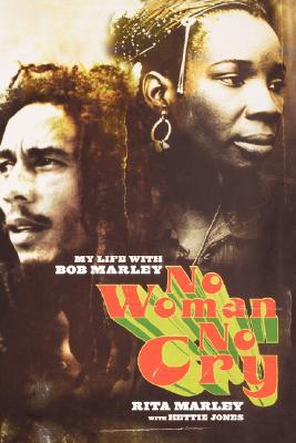 No Woman No Cry: My Life With Bob Marley (2004)