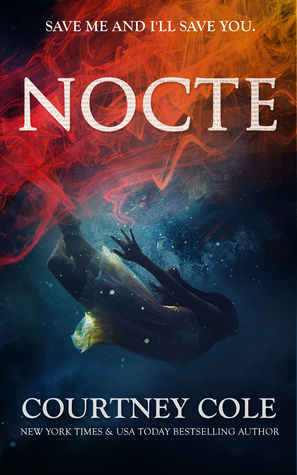 Nocte (2014) by Courtney Cole