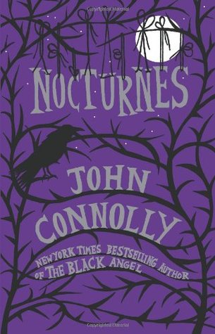 Nocturnes (2006) by John Connolly